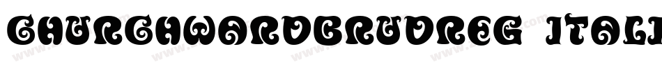 ChurchwardBruDReg Italic字体转换